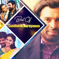 Best of Santhosh Narayan