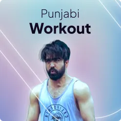 Punjabi Workout Music