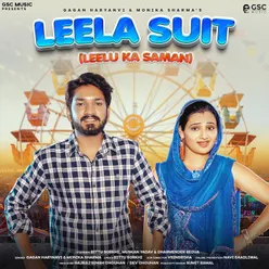 Leela Suit - Leelu Ka Saman (feat. Muskan Yadav,Bittu Sorkhi,Dharmender Bedua)