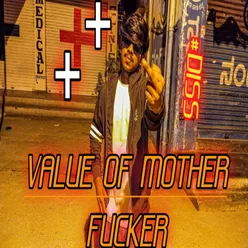 Value Of Mother Fucker