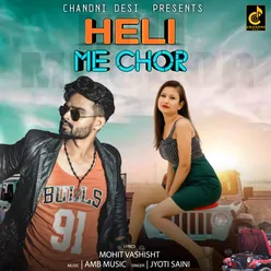 Heli Me Chor