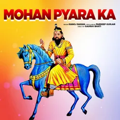 Mohan Pyara Ka (feat. Pardeep Gurjar)