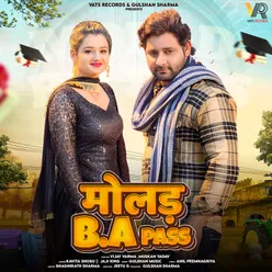 Molad B.A Pass (feat. Vijay Varma, Muskan Yadav)