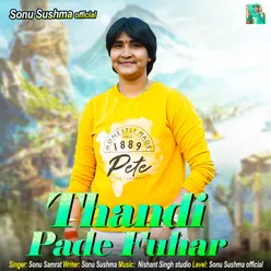 Thandi Pade Fuhar