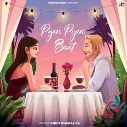 Pyari Pyari Baat (feat. Amit Attri)