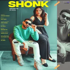 Shonk (feat. Parveen Pai)