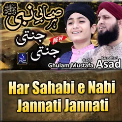 Har Sahabi e Nabi Jannati Jannati