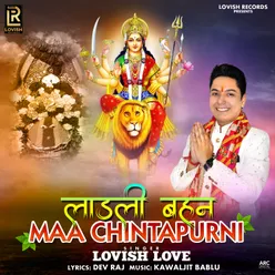 Ladli Behan Maa Chintpurni