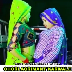 Chori Agrimant Karwale