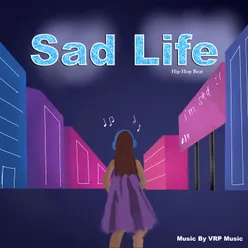 Sad Life