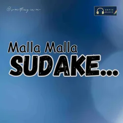 Malla Malla Sudake