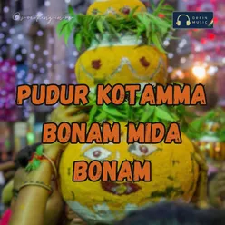 Pudur Kotamma Bonam Mida Bonam