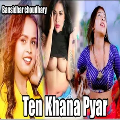 Ten Khana Pyar