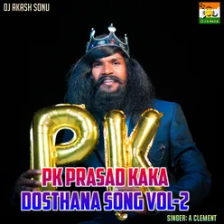 Pk Prasad Kaka Dosthana Song