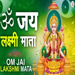 Om Jai Laxmi Mata