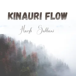 Kinauri Flow