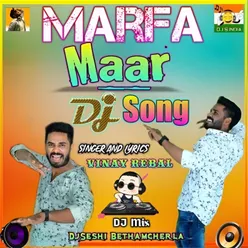 Marfa Maar Dj Song