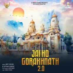 Jai Ho Gorakhnath 2