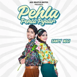 Pehla Pehla Pyaar