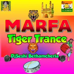 Marfa Tiger Trance