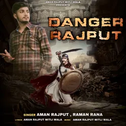 Danger Rajput