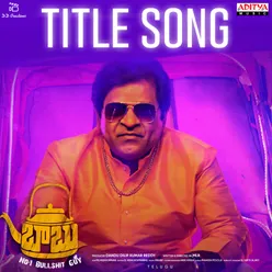 Babu (No.1 Bullshit Guy) Title Song