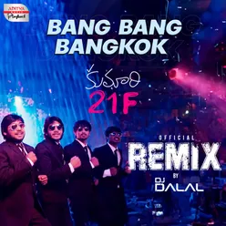 Bang Bang Bangkok Offical Remix