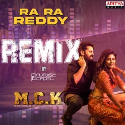Ra Ra Reddy Official Remix