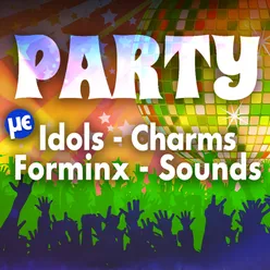 Party Me Idols, Charms, Forminx, Sounds