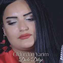 Öldürdün Yarim