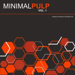 Minimal Pulp, Vol. 1