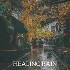 Healing Rain