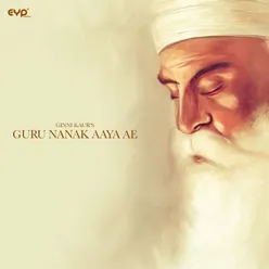 Guru Nanak Aaya Ae