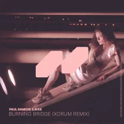 Burning Bridge Xorum Remix