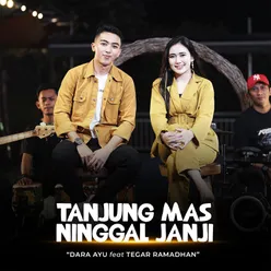 Tanjung Mas Ninggal Janji Live