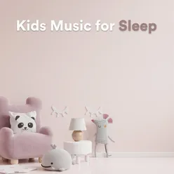 Kids Sleep Music