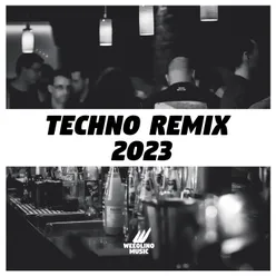 Techno Remix 2023