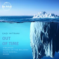 Out of Time The Mixes