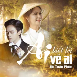 Ai Biết Lỗi Về Ai Instrumental