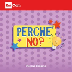 Perché no? Colonna Sonora Originale del Programma Tv