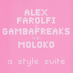 a style suite Gambafreaks Vs Farolfi Mix