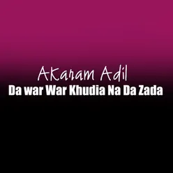 Da war War Khudia Na Da Zada