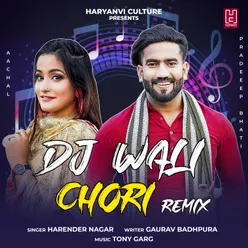 Dj Wali Chori Remix