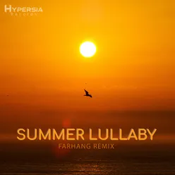 Summer Lullaby Farhang Remix