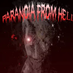 Paranoia from Hell