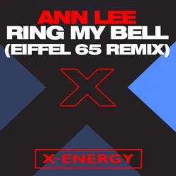 Ring My Bell Eiffel 65 Remix Full Version
