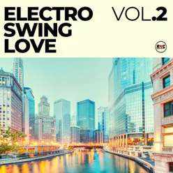 Electro Swing Love, Vol. 2