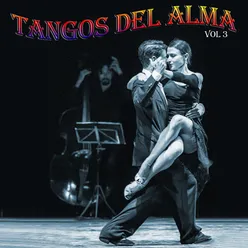 Tangos Del Alma, Vol.3