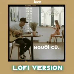 Người Cũ Lofi Version