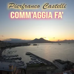 Comm'aggia fa' Instrumental Version